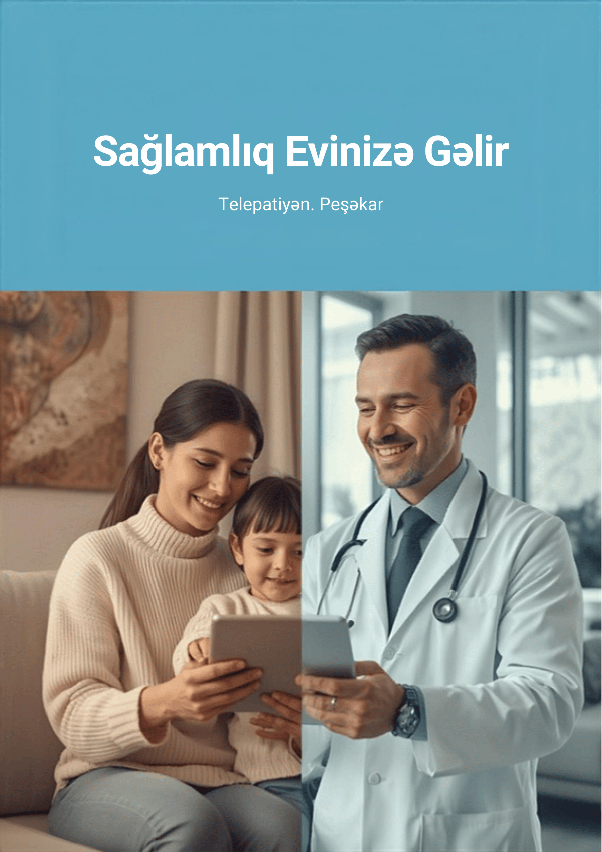 TeleSağlamlıq Özellikleri
